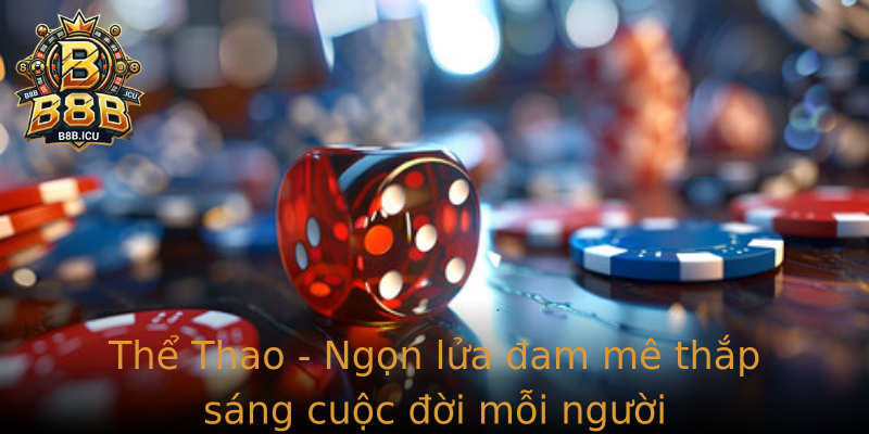 Thể Thao - Ngọn lửa đam mê thắp sáng cuộc đời mỗi người